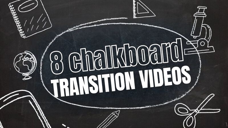 8 Chalkboard Transitional Videos